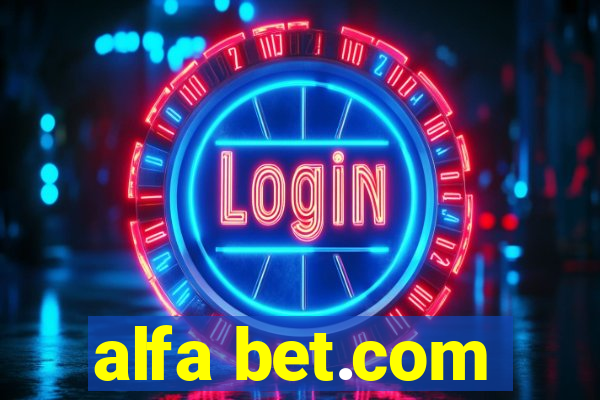 alfa bet.com